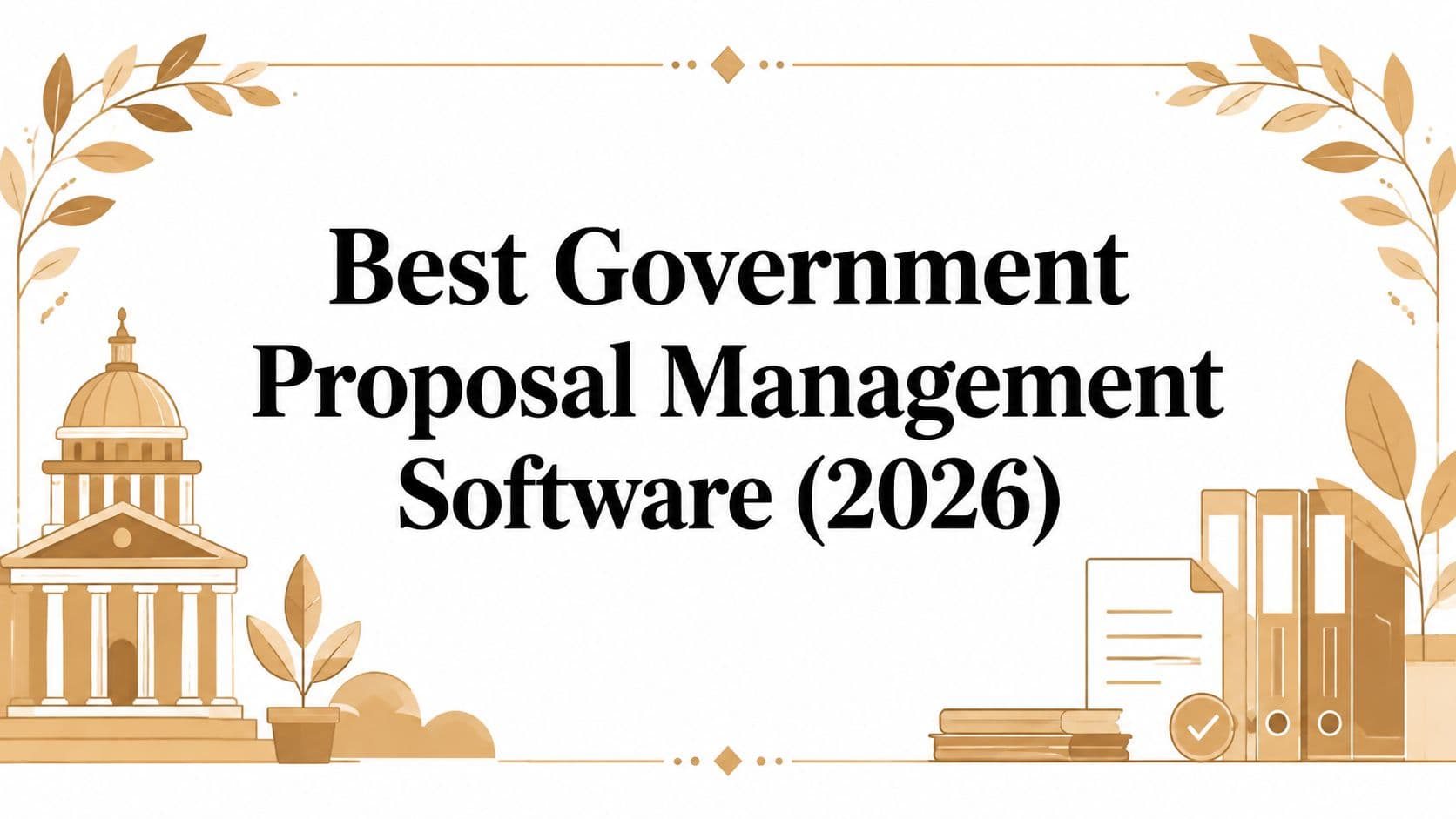 Best Government Proposal Management Software (2026)